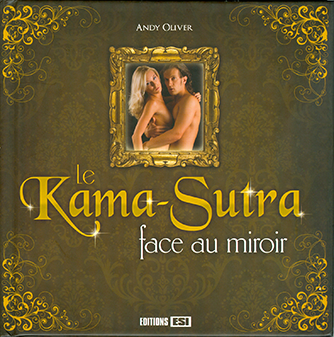 Kama-Sutra : face au miroir