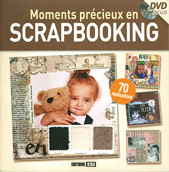 Moments précieux en scrapbooking