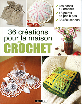 36 réalisations pour la maison au crochet