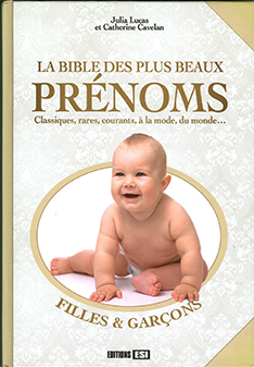 La bible des plus beaux prénoms